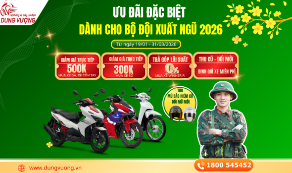 ƯU ĐÃI ĐẶC BIỆT DÀNH CHO BỘ ĐỘI XUẤT NGŨ 2026 
